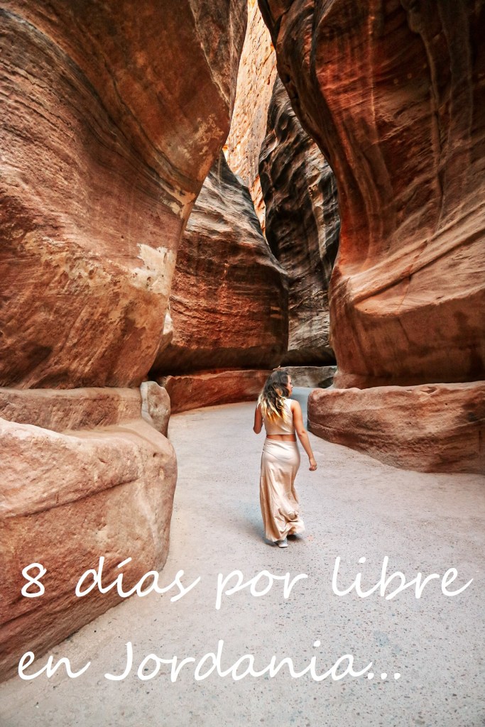 Ruta de ocho días por libre en Jordania visitando los mejores sitios que ver en Jordania.